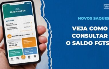 Como Consultar o Seu Saldo do FGTS: Passo a Passo Simples e Rápido