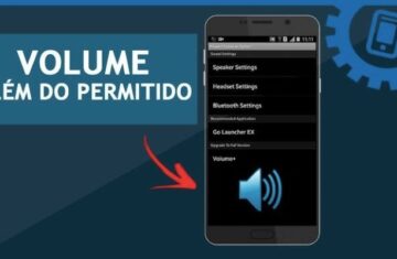 Aplicativo para Aumentar Volume de Celular – Como Baixar